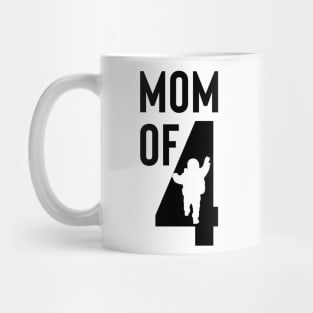 mom of 4 Mug